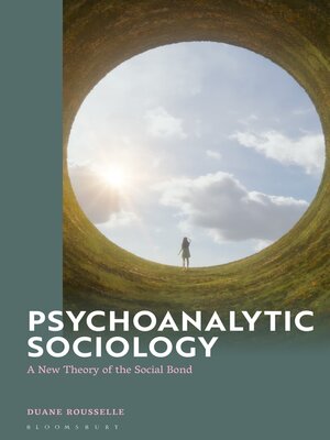 cover image of Psychoanalytic Sociology